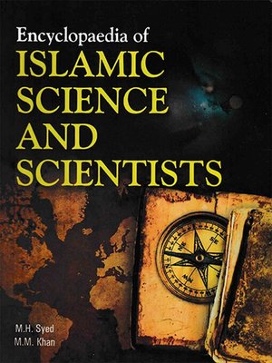 cover image of Encyclopaedia of Islamic Science and Scientists (Eminent Muslim Scientists)
